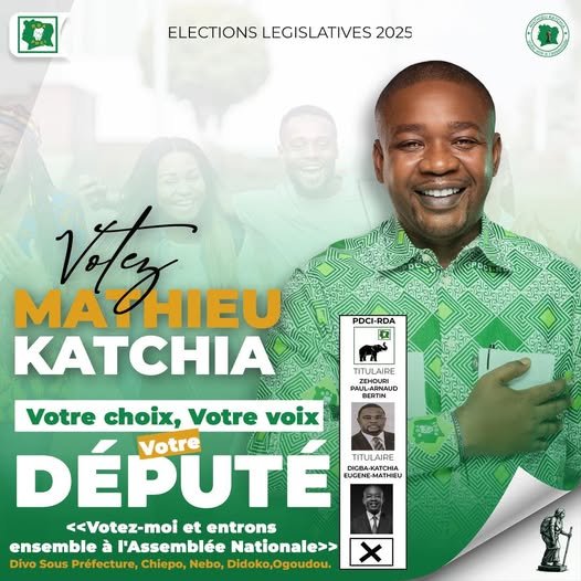 Législatives 2025 / Circonscription de Divo  :  Mathieu Katchia, pour un Parlement utile aux citoyens
