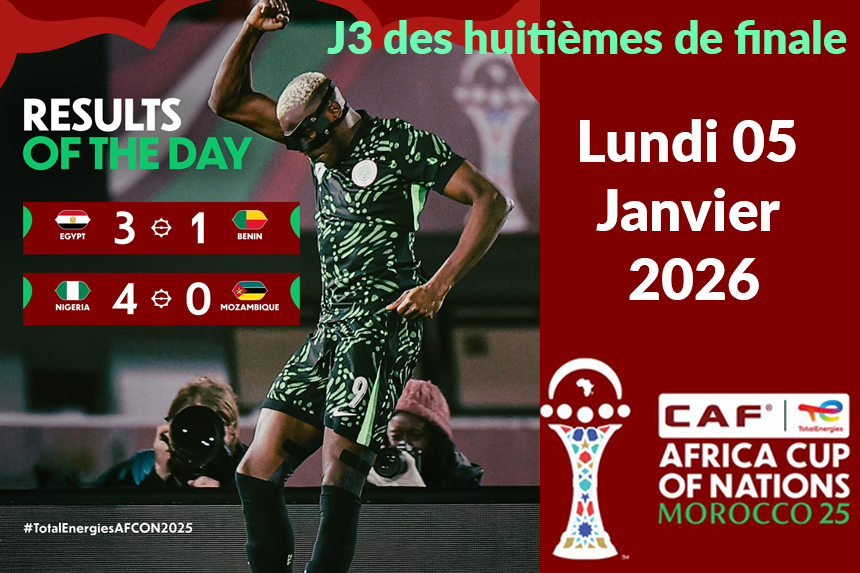 La J3 des huitièmes de finale est achevée ! Voici les résultats du Lundi 05 Janvier 2026